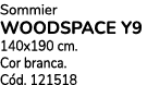 Sommier WOODSPACE Y9 140x190 cm. Cor branca. C d. 121518