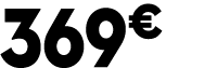 369 € 90