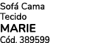 Sof Cama Tecido MARIE C d. 389599