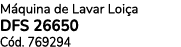M quina de Lavar Loi a DFS 26650 C d. 769294