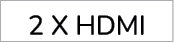 2 x HDMI