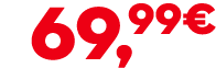 69,99€