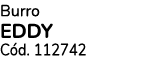 Burro EDDY C d. 112742