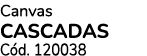 Canvas CASCADAS C d. 120038