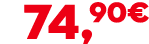 74,90€