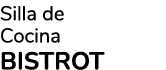 Silla de Cocina BISTROT