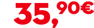 35,90€