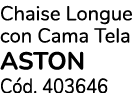 Chaise Longue con Cama Tela aston C d. 403646
