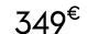 349€ 00