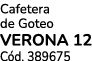 Cafetera de Goteo VERONA 12 C d. 389675