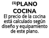 (1)PLANO cocina El precio de la cocina est calculado seg n dise o y equipamiento de este plano.