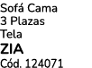 Sof Cama 3 Plazas Tela ZIA C d. 124071