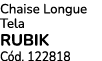 Chaise Longue Tela RUBIK C d. 122818