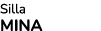 Silla MINA