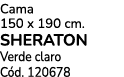 Cama 150 x 190 cm. SHERATON Verde claro C d. 120678