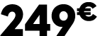 249 € 00
