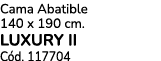 Cama Abatible 140 x 190 cm. LUXURY II C d. 117704