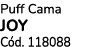 Puff Cama JOY C d. 118088