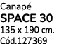 Canap SPACE 30 135 x 190 cm. C d.127369