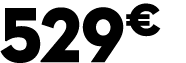 529 € 00