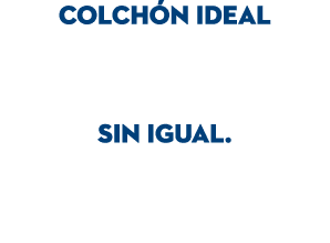 colch n ideal sin igual.