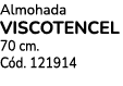 Almohada VISCOTENCEL 70 cm. C d. 121914