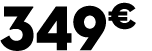349 € 00