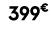 399€ 99