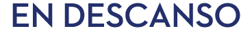 EN DESCANSO