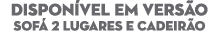 DISPON VEL EM VERS O SOF 2 lugares e cadeir o