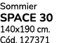 Sommier SPACE 30 140x190 cm. C d. 127371