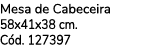 Mesa de Cabeceira 58x41x38 cm. C d. 127397 