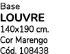 Base LOUVRE 140x190 cm. Cor Marengo C d. 108438