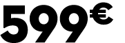 599 € 00