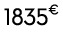1835€ 00