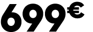 699 € 00