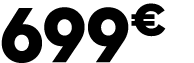 699 € 00