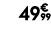 49€ 99