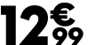 12 € 99
