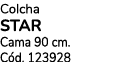 Colcha STAR Cama 90 cm. C d. 123928