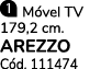 ￼ M vel TV 179,2 cm. AREZZO C d. 111474