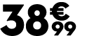 38 € 99