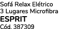 Sof Relax El trico 3 Lugares Microfibra ESPRIT C d. 387309