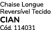 Chaise Longue Revers vel Tecido CIAN C d. 114031