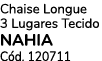 Chaise Longue 3 Lugares Tecido NAHIA C d. 120711