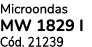 Microondas MW 1829 I C d. 21239
