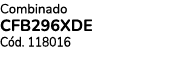 Combinado CFB296XDE C d. 118016