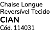 Chaise Longue Revers vel Tecido CIAN C d. 114031