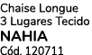 Chaise Longue 3 Lugares Tecido NAHIA C d. 120711