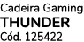 Cadeira Gaming THUNDER C d. 125422